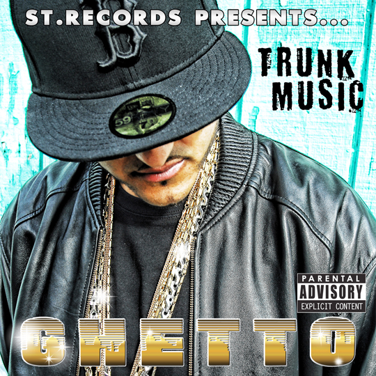 Ghetto – Trunk Music