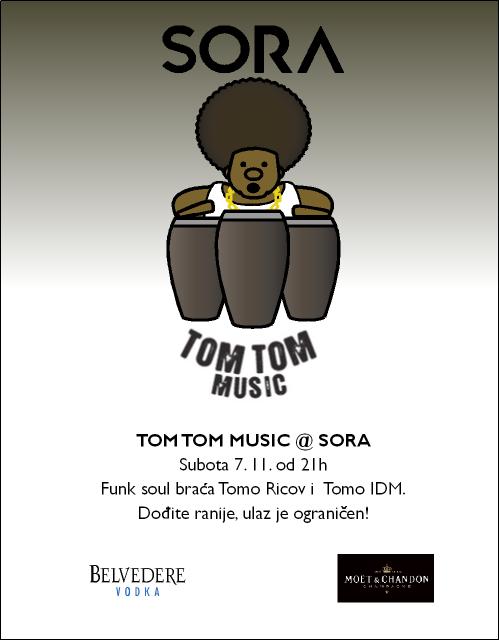 Tom Tom Music @ Sora