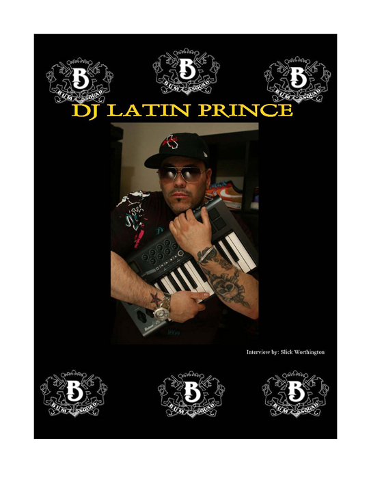 Latin Prince & Bumsquad DJz appear in Rapsoulutions Magazine