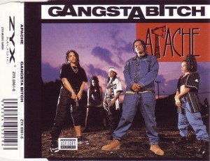Apache - Gangsta Bitch (CD Single) {Front}