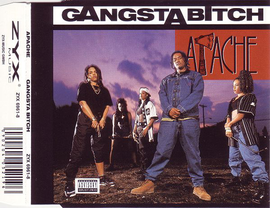 Apache – Gangsta Bitch (CD Single)