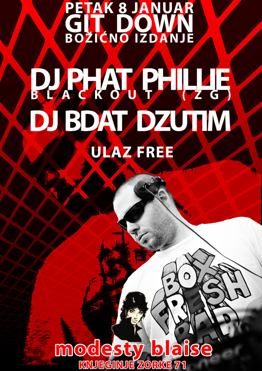 DJ Phat Phillie @ Modesty Blaise (Beograd)