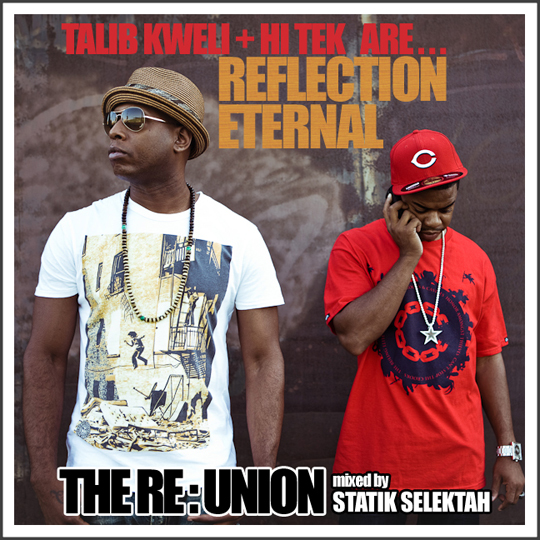 Reflection Eternal & Statik Selektah – The RE:Union