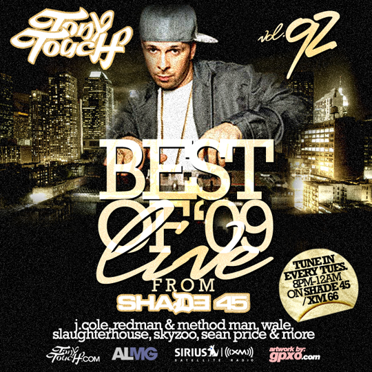 DJ Tony Touch Presents: Best of ‘09 Live from Shade 45 (Mixtape)