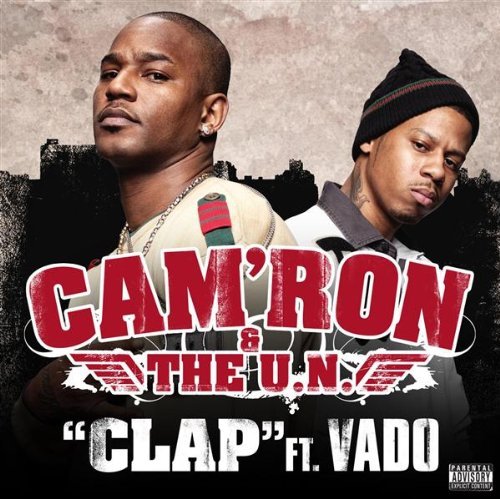 Cam’ron & The U.N. – Clap feat. Vado