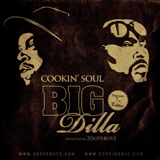 Cookin’ Soul – Big Pun x J Dilla = Big Dilla (Mixtape)