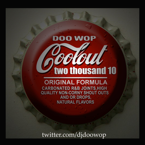 Doo Wop – Cool Out 2010 (Mixtape)