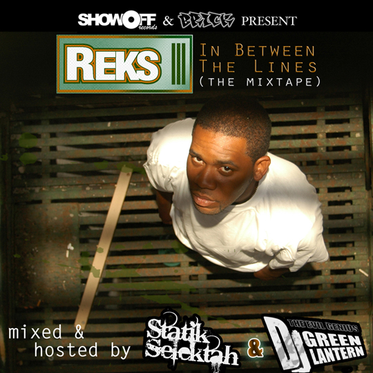 Reks – In Between The Lines (Mixtape)