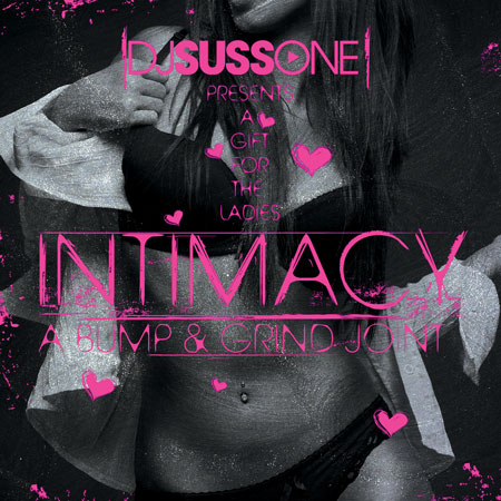 DJ Suss.One Presents: The Intimacy Mix