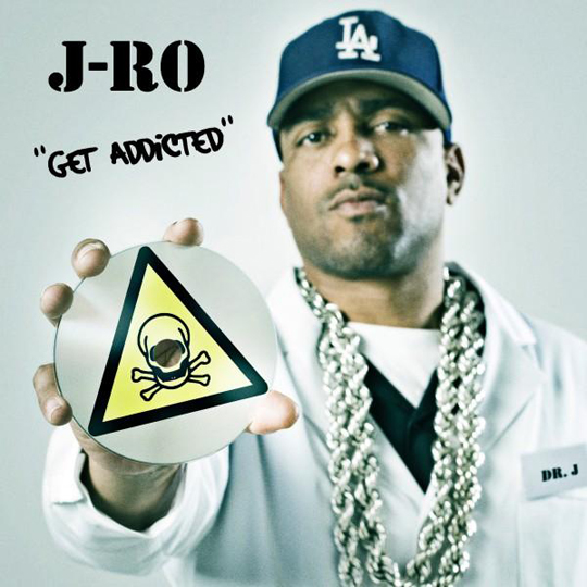J-Ro – Ro-Hab: Get Addicted (Album Sampler)