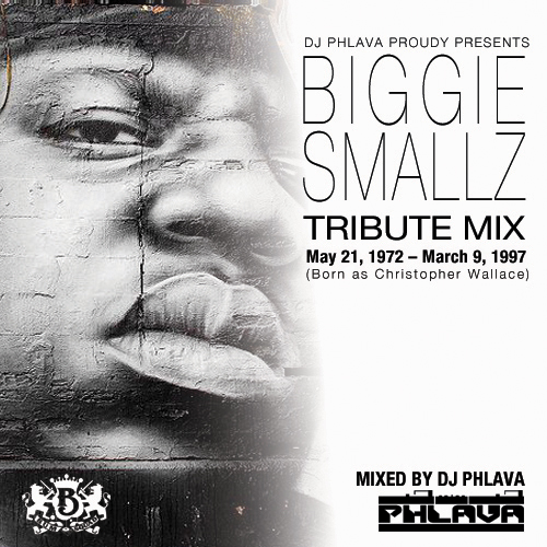 Biggie Smallz Tribute Mix by DJ Phlava