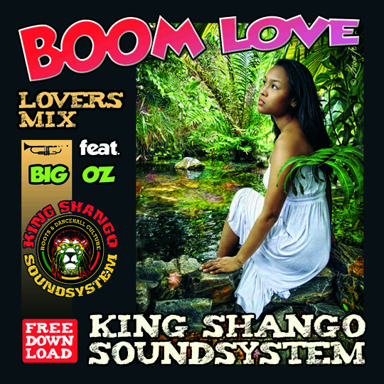 King Shango Sound – Boom Love Mix