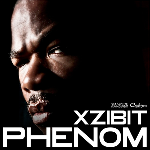 Xzibit Feat. Kurupt & 40 Glocc – Phenom