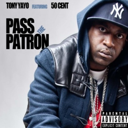 Tony Yayo feat. 50 Cent – Pass The Patron
