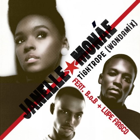Janelle Monáe Feat. B.o.B & Lupe Fiasco – Tightrope (Wondamix)