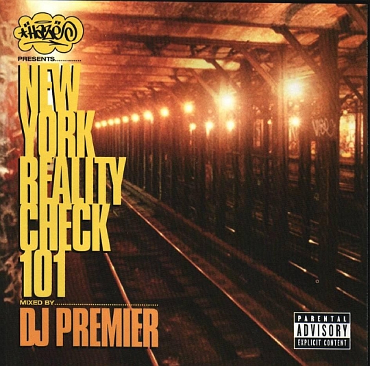 DJ Premier – New York Reality Check 101 (Classic Mixtape)