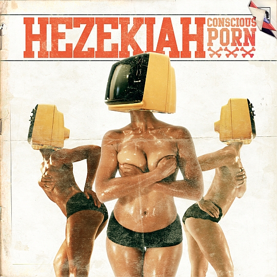 Hezekiah – Conscious Porn (Artwork & Tracklist)