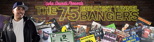 Cipha Sounds Presents: The 75 Greatest Tunnel Bangers