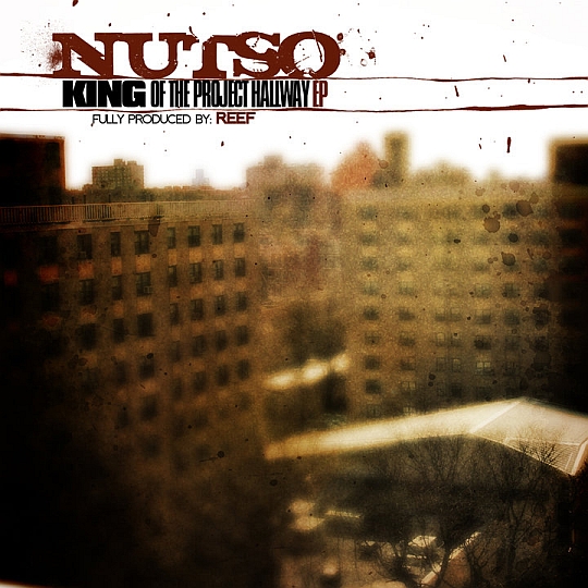Nutso – King Of The Project Hallway EP