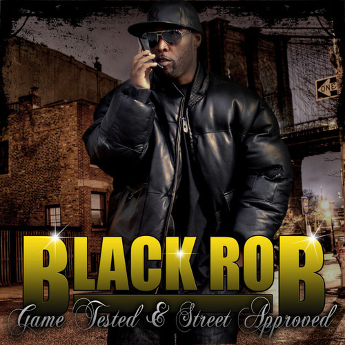 Black Rob – No Fear