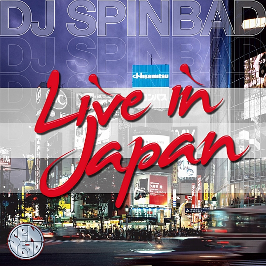 DJ Spinbad – Live in Japan (Mixtape)