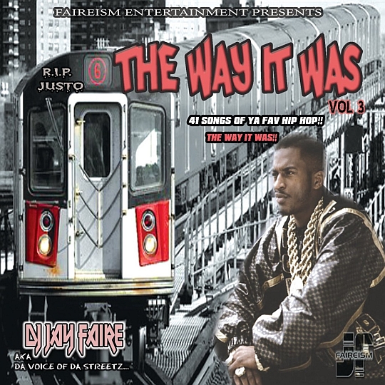 DJ Jay Faire – The Way It Was Vol. 3 (Mixtape)
