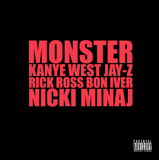 Kanye West & Jay-Z Feat. Rick Ross, Nicki Minaj & Bon Iver – Monster