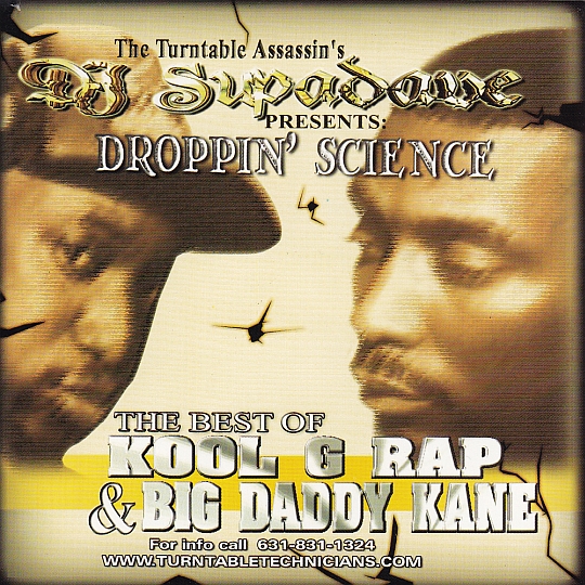 DJ Supa Dave – Droppin Science: The Best Of Kool G Rap & Big Daddy Kane