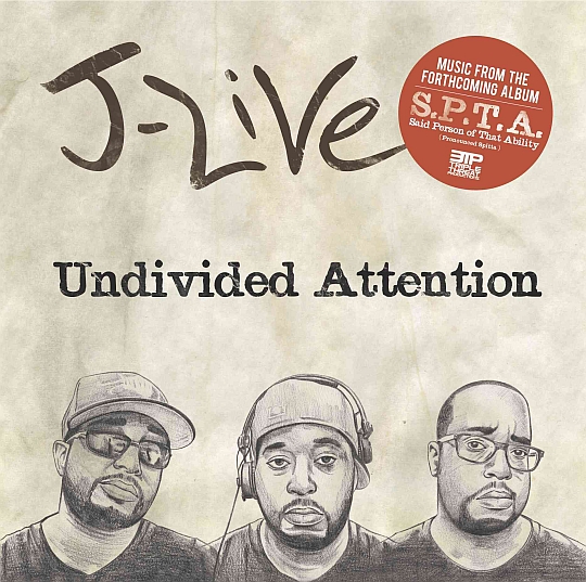 J-Live – Undivided Attention (EP)