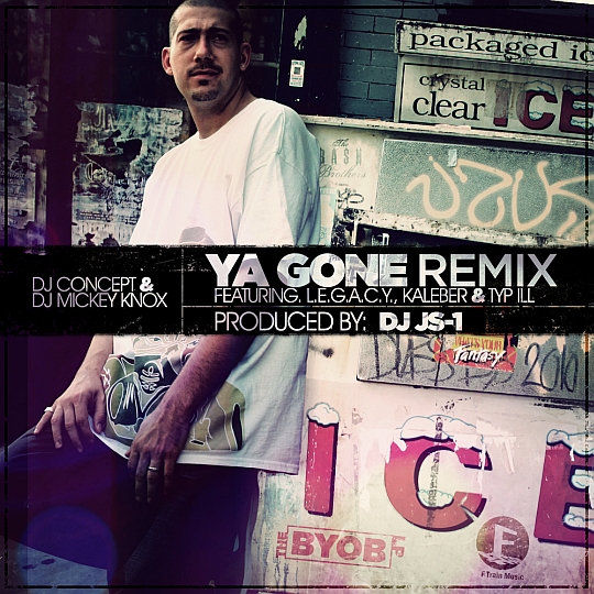 DJ Concept & DJ Mickey Knox – Ya Gone (DJ JS-1 Remix)