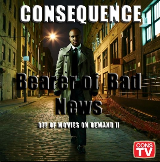 Bearer Of Bad News Poster
