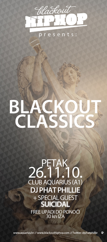 Blackout Classics w/ DJ Phat Phillie & MC Suicidal