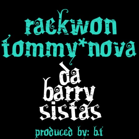 Raekwon Feat. Tommy Nova – Da Barry Sistas