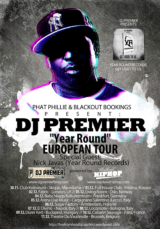 DJ Premier’s “Year Round” European Tour (Official Flyer)