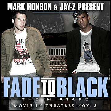 Jay-Z & Mark Ronson – Fade To Black (The Mixtape)