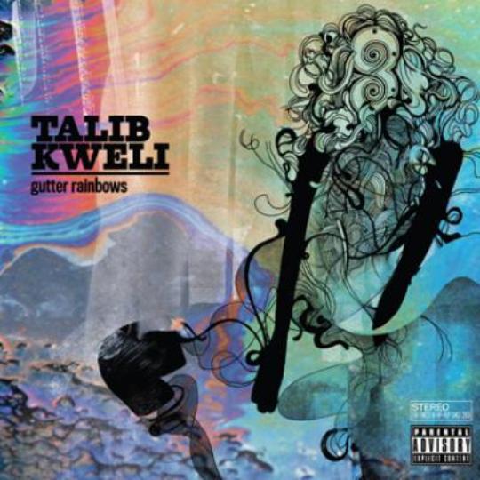 Talib Kweli – Gutter Rainbows (Album Cover & Tracklist)