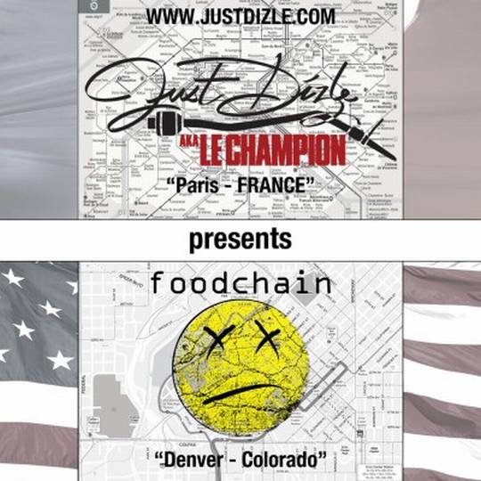 DJ Just Dizle presents The Foodchain (Mixtape)