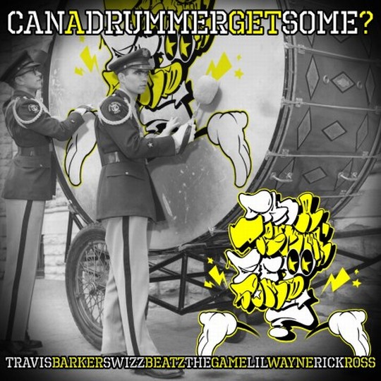 Travis Barker – Can A Drummer Get Some? feat. Swizz Beatz, Lil Wayne, Rick Ross & Game