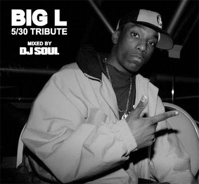 Big L Tribute Mix by DJ Soul