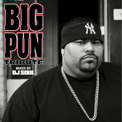 DJ Soul – Big Pun Tribute (Mixtape)