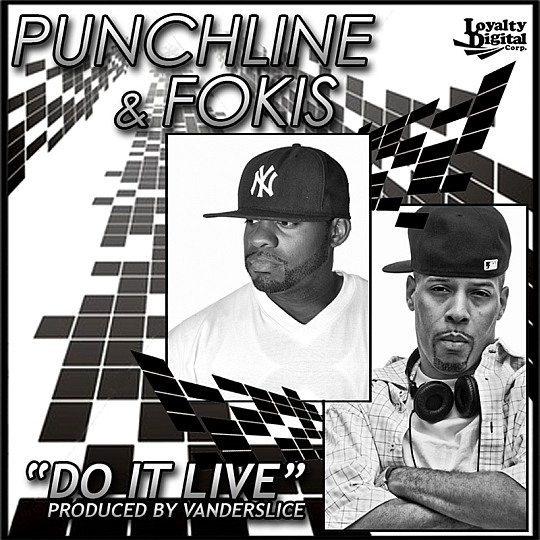 Punchline & Fokis – Do It Live