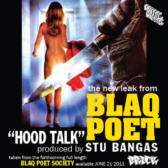 Blaq Poet – Hood Talk