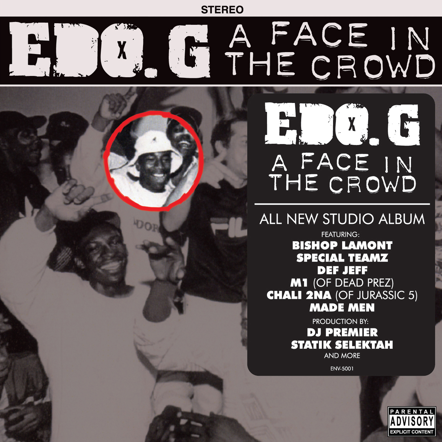 Edo G A Face In The Crowd (Album Sampler) Blackout Hip Hop