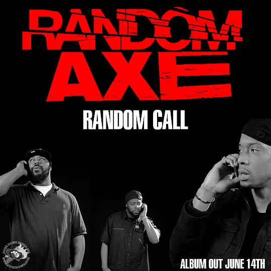Random Axe – Random Call