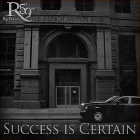 Royce Da 5’9˝ – Success Is Certain (Artwork & Tracklist)