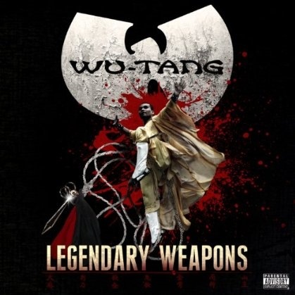 Wu-Tang Clan – Legendary Weapons (Artwork & Tracklist)