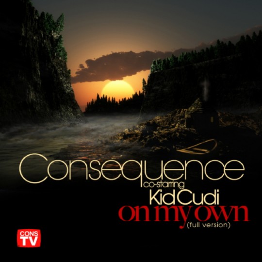 Consequence-Kid-Cudi-On-My-Own