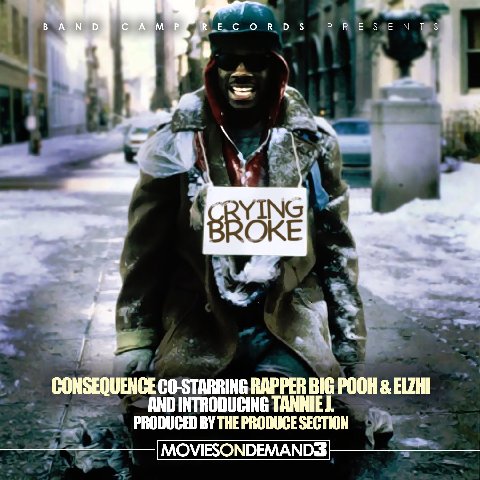Consequence-Rapper-Big-Pooh-Elzhi-Tannie-J-Crying-Broke