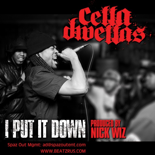 cella-dwellas-i-put-it-down