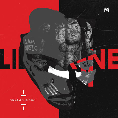 Lil Wayne – Sorry 4 the Wait (Mixtape)